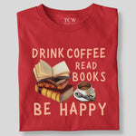 Load image into Gallery viewer, DIRNK COFFEE READ BOOKS