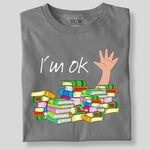 Load image into Gallery viewer, I'M OK