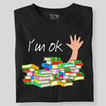 Load image into Gallery viewer, I'M OK