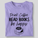 Load image into Gallery viewer, DRINK COFFEE READ MORE BOOKS (BW)