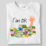 Load image into Gallery viewer, I'M OK