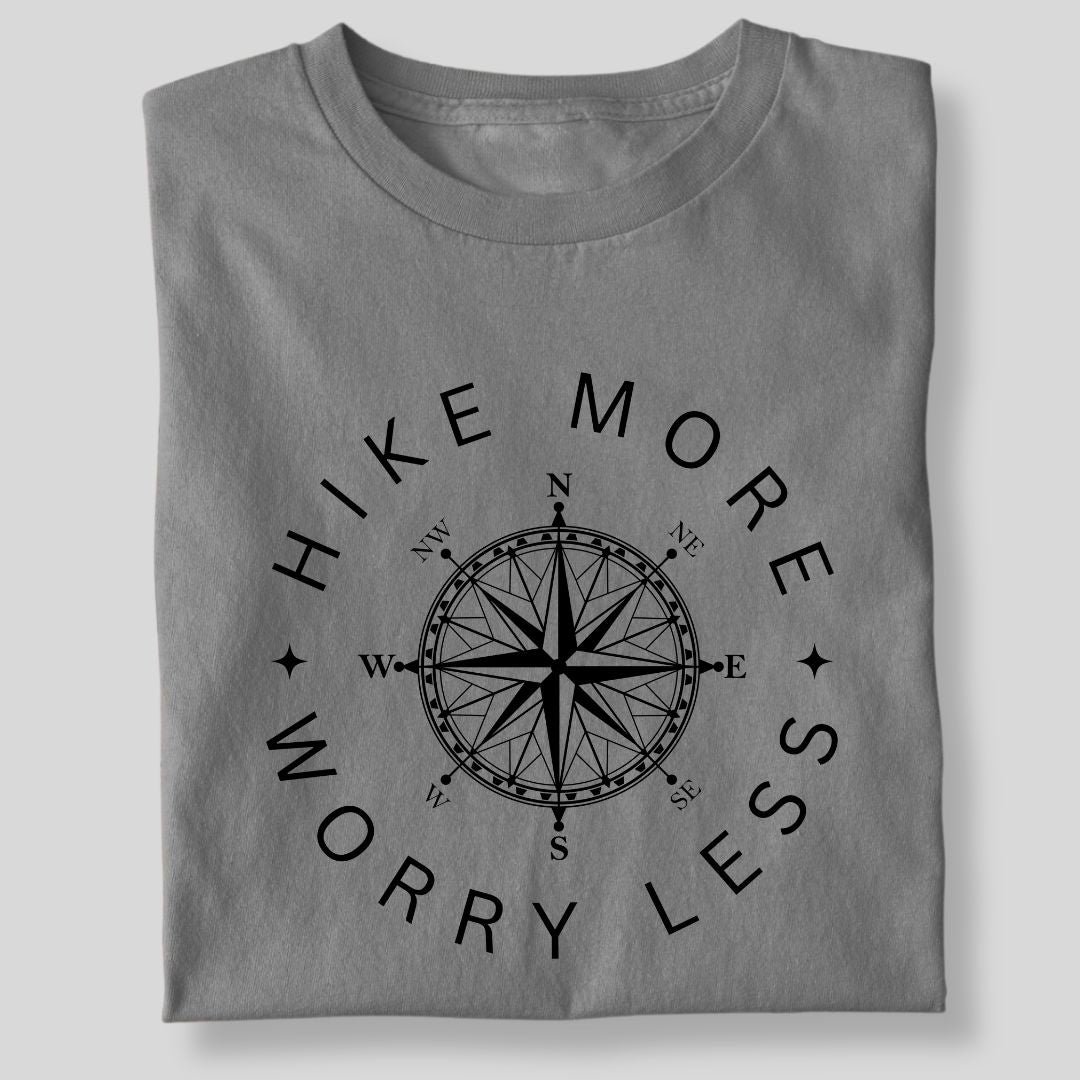 HIKE MORE WORRY LESS