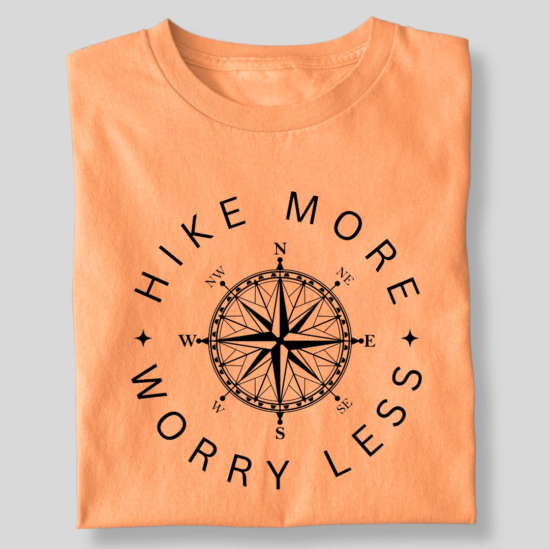 HIKE MORE WORRY LESS