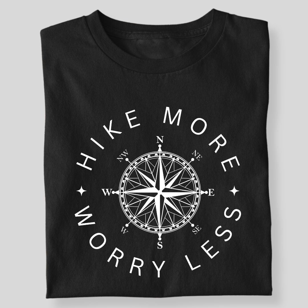 HIKE MORE WORRY LESS