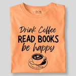 Load image into Gallery viewer, DRINK COFFEE READ MORE BOOKS (BW)
