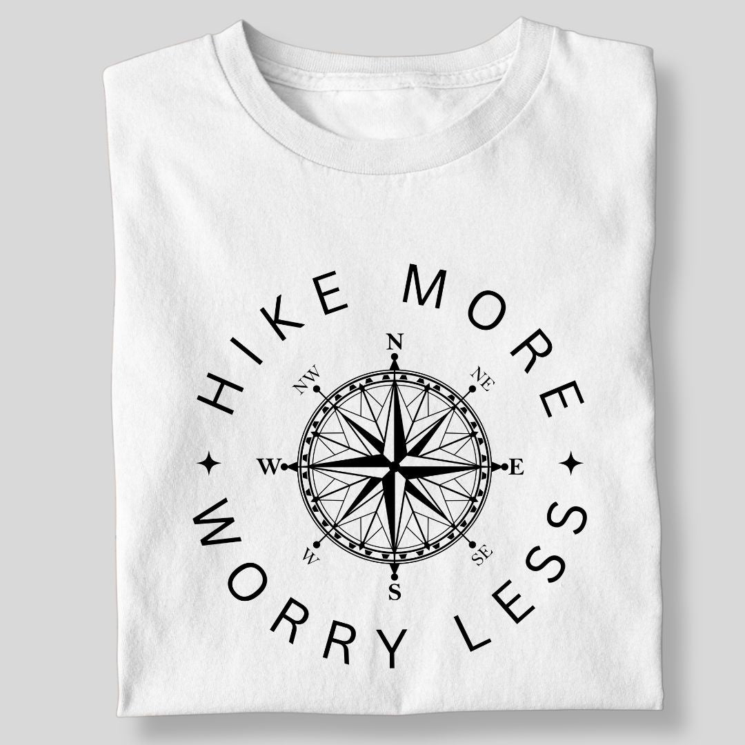 HIKE MORE WORRY LESS