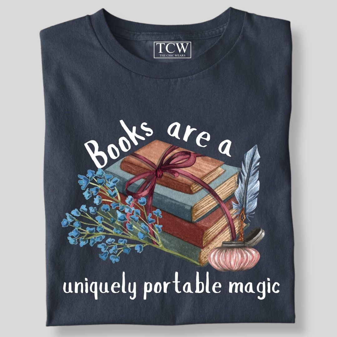 BOOKS ARE THE UNIQUELY PORTABLE MAGIK