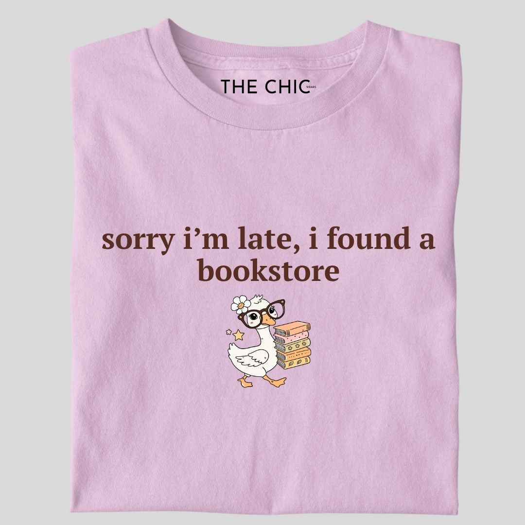 Sorry i’m late, i found a bookstore