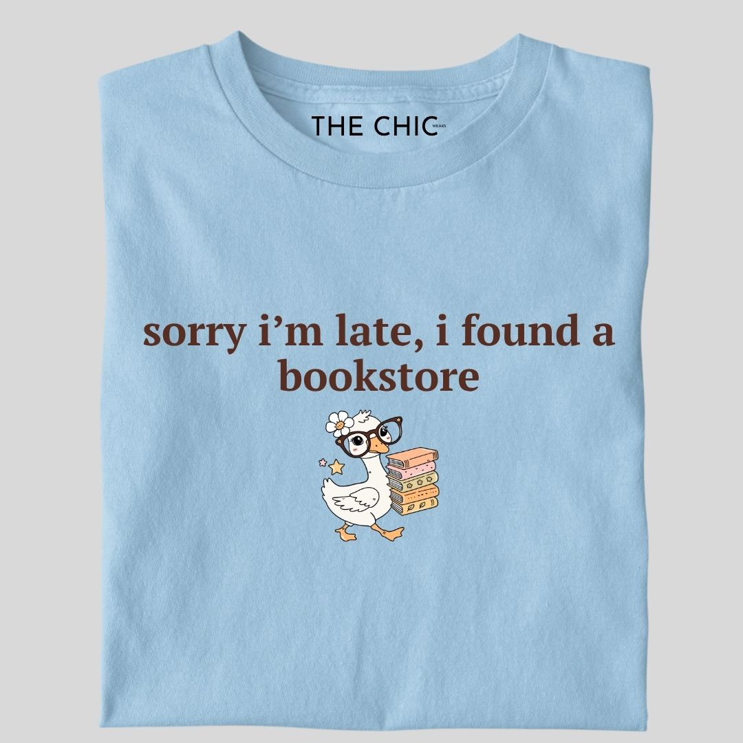 Sorry i’m late, i found a bookstore