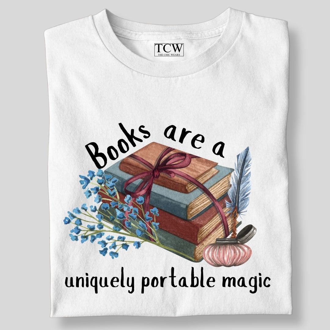 BOOKS ARE THE UNIQUELY PORTABLE MAGIK